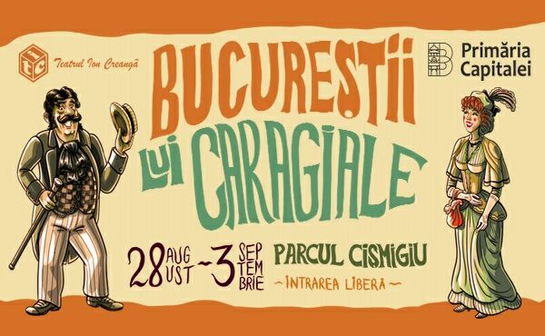 Festivalul Bucurestii lui Caragiale - program